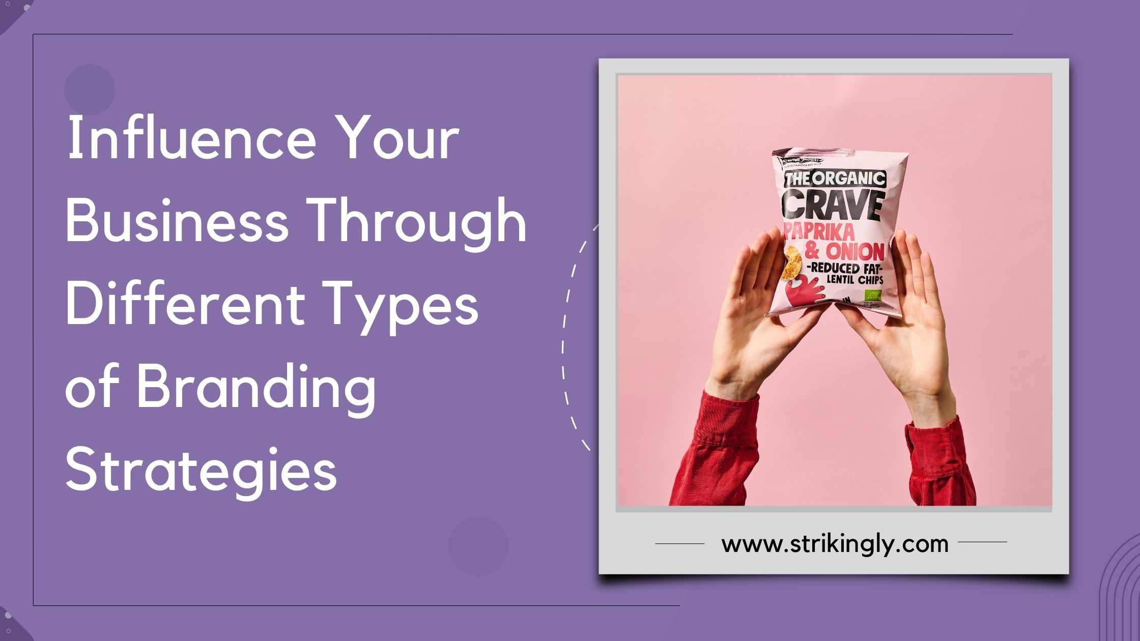 influence your business through different types of branding strategies influence your business through different types of branding strategies